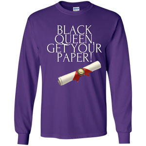 Black Queen Get Your Paper  Youth LS T-Shirt