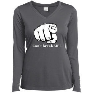 YOU CAN'T BREAK ME Ladies' LS Performance V-Neck T-Shirt