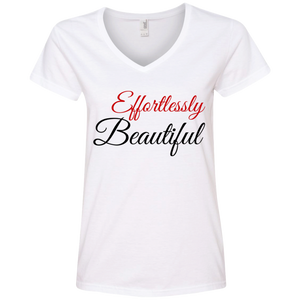 "Effortlessly Beautiful" Ladies' V-Neck T-Shirt