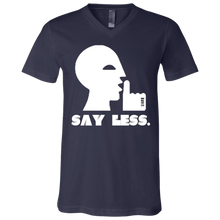Load image into Gallery viewer, SAY LESS...  Unisex Jersey SS V-Neck T-Shirt