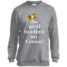 Load image into Gallery viewer, NO NEED TO ADJUST MY CROWN Port and Co. Youth Crewneck Sweatshirt