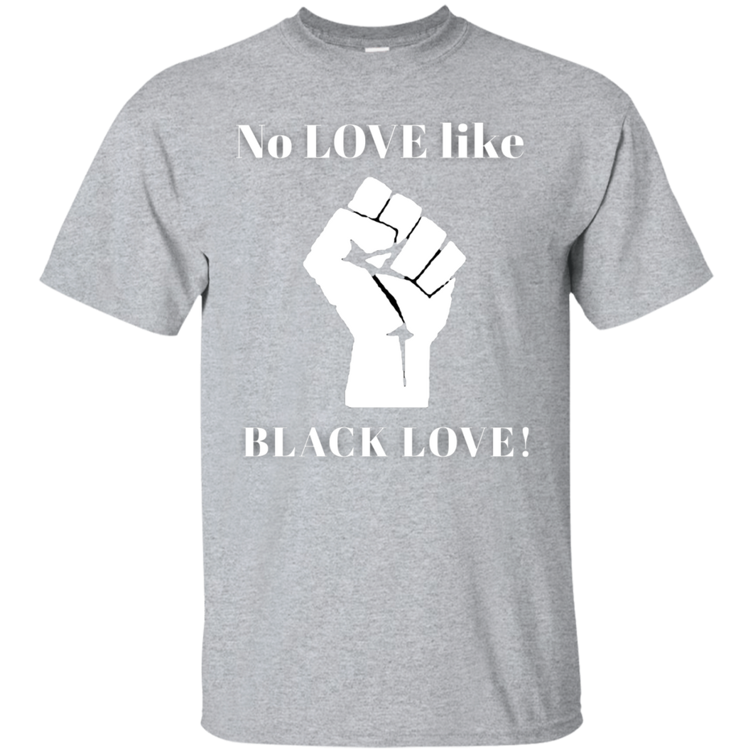 BLACK LOVE Ultra Cotton T-Shirt