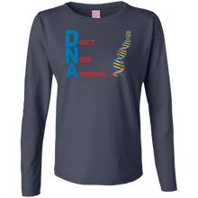 Load image into Gallery viewer, DNA - Don&#39;t Need Approval Ladies&#39; LS Cotton T-Shirt