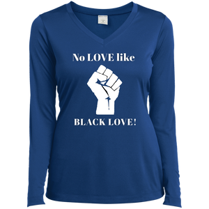 BLACK LOVE Sport-Tek Ladies' LS Performance V-Neck T-Shirt
