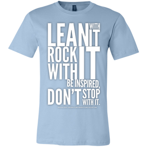 "Lean With It..." Unisex Jersey Short-Sleeve T-Shirt