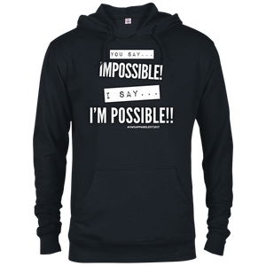I'M POSSIBLE French Terry Hoodie