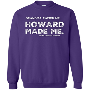 "GRANDMA RAISED ME" Crewneck Pullover Sweatshirt  8 oz.