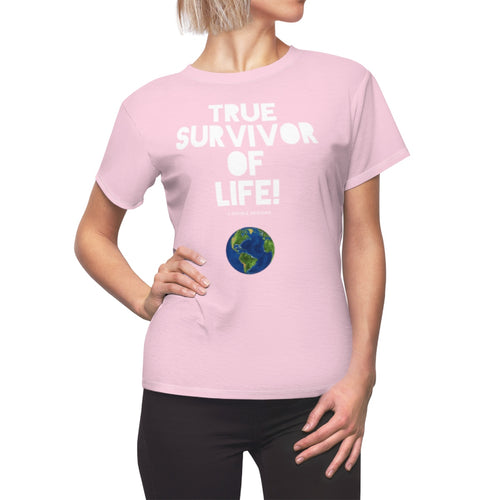 “True Survivor of Life” Women's AOP Cut & Sew Tee