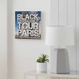 Black Excellence Tour Paris Wood Canvas