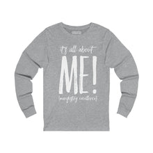 Load image into Gallery viewer, “It’s All About M.E.” Unisex Jersey Long Sleeve Tee