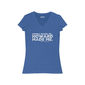 “Momma Raised Me, Howard Made Me” Women's Jersey Short Sleeve V-Neck Tee