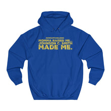 Load image into Gallery viewer, “JSCU MADE ME” Unisex College Hoodie (Johnson C. Smith)